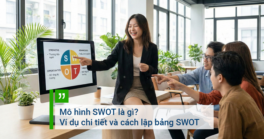 Mô hình SWOT là gì